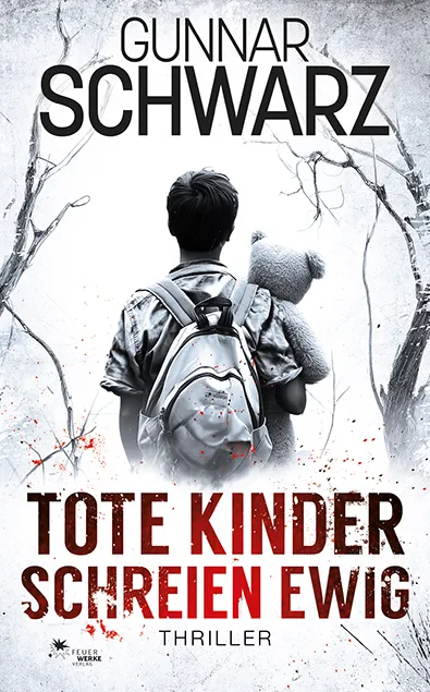 Tote Kinder schreien ewig